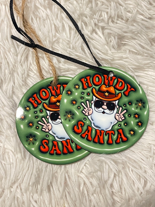 Howdy Santa Ornament