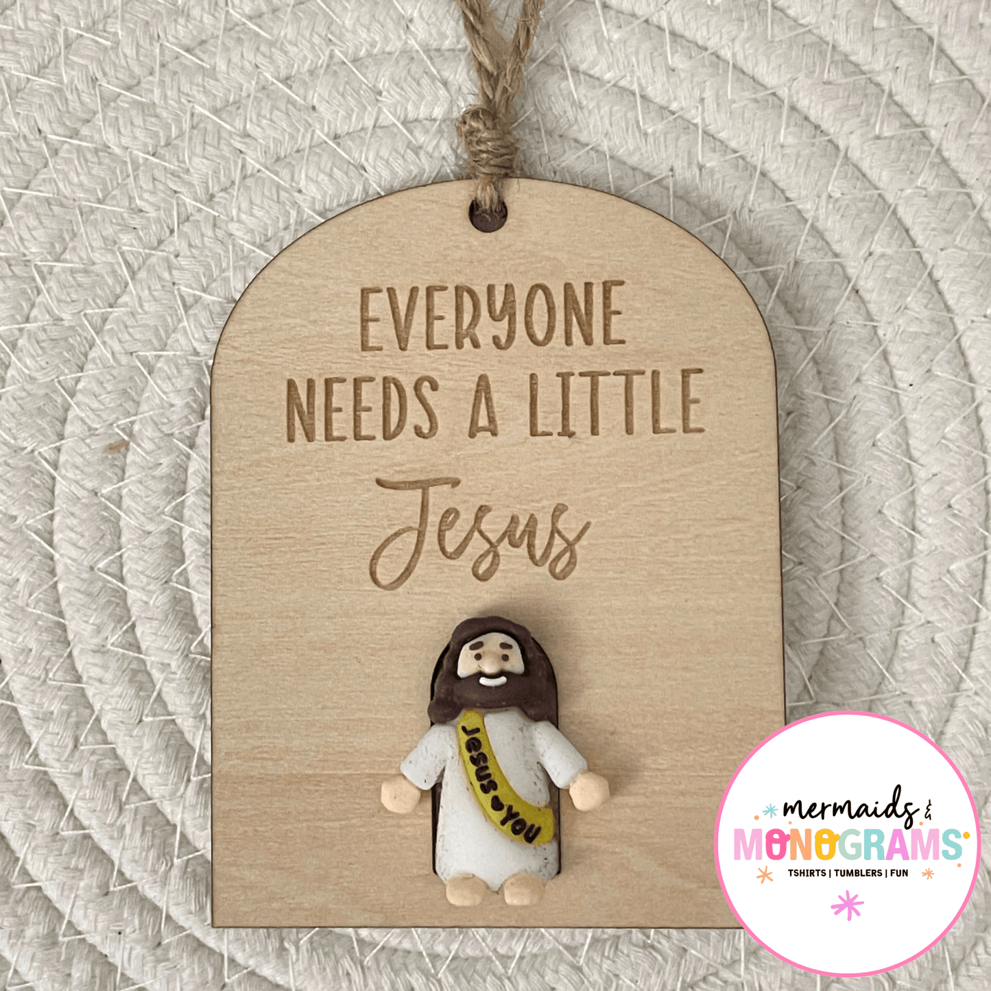 everyone needs jesus rounded arch