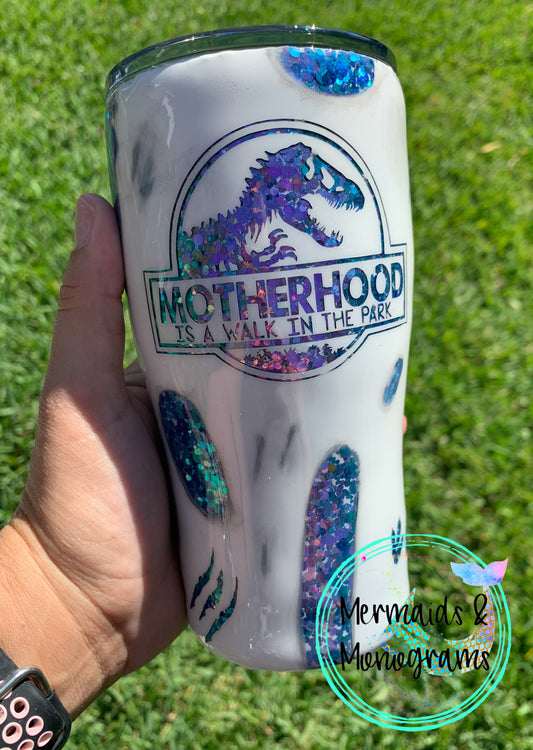 Motherhood Is a Walk In The Park Tumbler